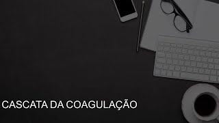 Hemostasia para a Graduação  Modelo Novo e Antigo da Cascata da Coagulação [upl. by Nnyledam]