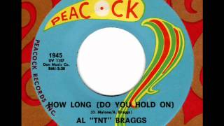 AL TNT BRAGGS How long do you hold on [upl. by Aven]