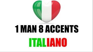 8 Italian Accents  8 Accenti Italiani [upl. by Naimed]