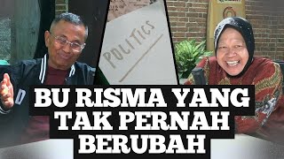 Bu Risma yang Tak Pernah Berubah  Energi Disway Podcast [upl. by Onyx]