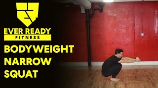 BODYWEIGHT NARROW SQUAT [upl. by Emelda]