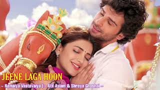 Jeene Laga Hoon  Ramaiya Vastavaiya  Arjit Singh  Shreya Ghoshal  arjitsingh video song [upl. by Rufe]