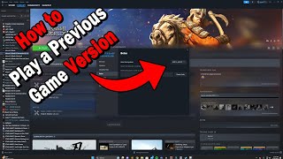 How to Revert Back to an Older Version of a Game on Steam [upl. by Acimehs977]