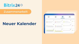 Bitrix24 der neue Kalender [upl. by Charline267]