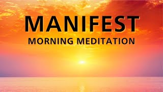 5 Minute Morning Meditation Manifestation Meditation [upl. by Tdnerb]