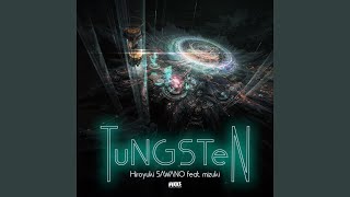 TuNGSTeN [upl. by Annahaj]