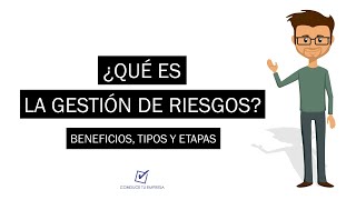 ¿Qué es la Gestión de Riesgos  Concepto Beneficios Etapas [upl. by Ahsienar]