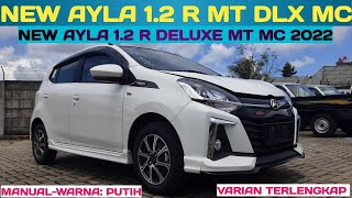 New Ayla 12 R MT DLX MC Warna Putih Daihatsu Ayla 12 R MT DLX MC 2021 [upl. by Regine]