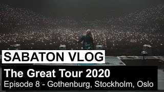 SABATON Vlog  The Great Tour 2020  Episode 8 Gothenburg Stockholm Oslo [upl. by Jamila]