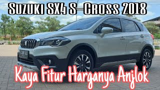 Suzuki SX4 SCross facelift AT 2018 Low SUV Paling OK Kaya Fitur Tapi Kurang Laku [upl. by Cruce]