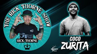 The Rick Thorne Show  Coco Zurita [upl. by Maxma]