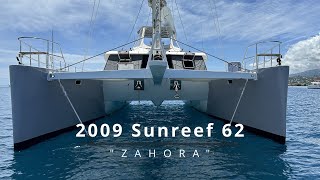 Catamaran For Sale quotZahoraquot a 2009 Sunreef 62 on site tour [upl. by Ferullo]