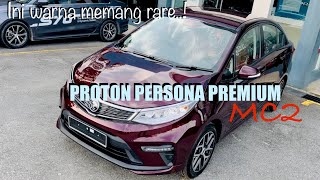 PROTON PERSONA PREMIUM MC2 ROSEWOOD MAROON [upl. by Kannry]