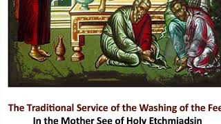 The service of the Washing of the Feet Holy Thursday Etchmiadsin March 28 2024 [upl. by Aliac]