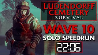 Ludendorff Cemetery Survival Solo Speedrun to Wave 10 2206 [upl. by Lundquist]