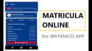 Tutorial Matrícula Online por Británico APP  Pago en App de BCP [upl. by Avraham]