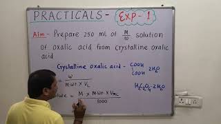 Class12 Practical1 Prepare 250 ml of M 10 solution of oxalic acid from Crystalline oxalic acid [upl. by Lenoil922]