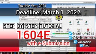 1604E filing with eSubmission Taxable Year 2021 easy and simple tutorial HELP me reach 2k Sub pls [upl. by Ahsinnor]