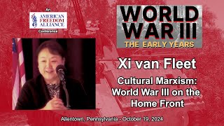 Xi van Fleet Cultural Marxism World War III on the Home Front [upl. by Yelats]