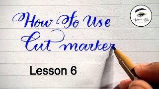 How to use cut markers Lesson 6  How to join letters  English Calligraphy howtousecutmarkers [upl. by Noletta718]