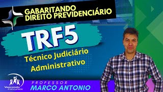 05  Concurso TRF5  Edital Publicado  Técnico Judiciário  Direito Previdenciário [upl. by Brothers]