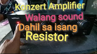 Repair Amplifier Konzert 502B May power pero walang sounds  electronicsrepairamplifier nosounds [upl. by Ociredef]