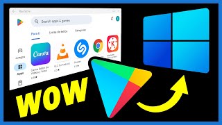 🟢 Cómo INSTALAR PLAY STORE en WINDOWS Android en tu PC [upl. by Agee407]