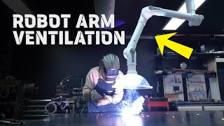 Robot Arm Welding Ventilation System  DIY [upl. by Meelas]