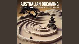 Spiritual Awakening Aboriginal Meditation [upl. by Eltsyrhc425]