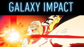 Garp and his Galaxy Impact [upl. by Rego]