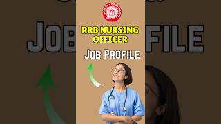 RRB Nursing Officer Job Profile shorts sagarsir [upl. by Homovec127]