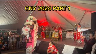 CNY 2024 PART 1  舞狮 and More [upl. by Gerianna]