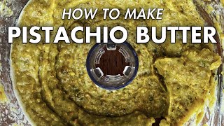 Easy Pistachio Butter Recipe  How to make a healthy nut butter at home  Mexican Cooking Academy [upl. by Alanna]