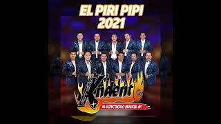 RITMO KNDENTE  El piri pipi 2021 [upl. by Leahey]