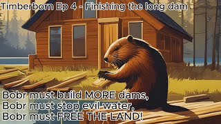 Timberborn Hardmode Update 6  Episode 4  Finishing the long dam [upl. by Mallina]