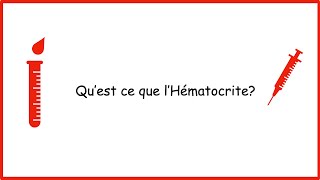 Quest Ce Que LHématocrite HCT Hématologie [upl. by Tare]