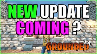 Update 14  NEW Survival Content Coming  Grounded [upl. by Bonneau]