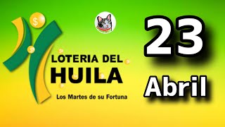 Resultado LOTERIA DEL HUILA Martes 23 de Abril de 2024 [upl. by Aerda]