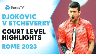 Novak Djokovic vs Tomas Martin Etcheverry CourtLevel Highlights  Rome 2023 [upl. by Jerald]