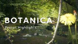 Botanica by Phritz  Preset Highlights [upl. by Oap]