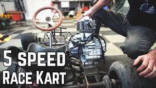 Were Building a 5 Speed Racing Kart 16HP [upl. by Yla48]