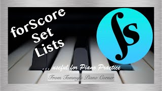 forScore  Get the most from Set Lists  A great Piano Practice helper [upl. by Sadowski]