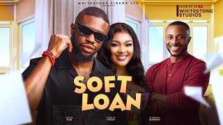 SOFT LOAN  Stan Nze Doris Ifeka Chinelo Ejianwu Latest 2024 Nigerian Movies [upl. by Yenohtna]