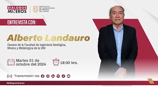 Entrevista a Alberto Landauro Decano de la Fac de Ing Geológica Minera y Metalúrgica  UNI  DM [upl. by Ellivro]