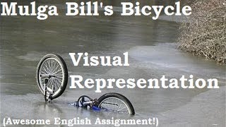 A Visual Representation of Mulga Bills Bicyle  English Assignment [upl. by Dante]