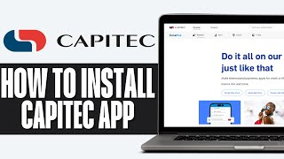 How to Install Capitec App on Laptop 2024 [upl. by Daugherty]