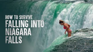 How to Survive Falling into The Niagara Falls [upl. by Vitus]