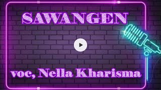 Karaoke Sawangen Nella Kharisma [upl. by Marutani]