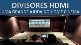 Automação Residencial Divisores HDMI uma solução para problemas com HDMI [upl. by Rybma]