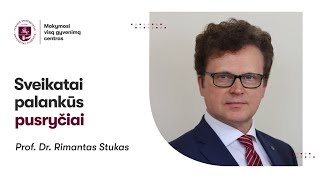 Prof dr Rimantas Stukas „Sveikatai palankūs pusryčiaiquot [upl. by Odrawde]